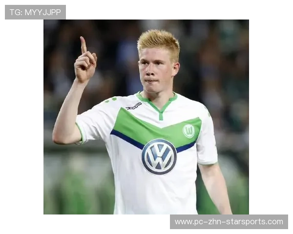 切尔西追德布劳内式脑：从梦想到实力的蜕变之路